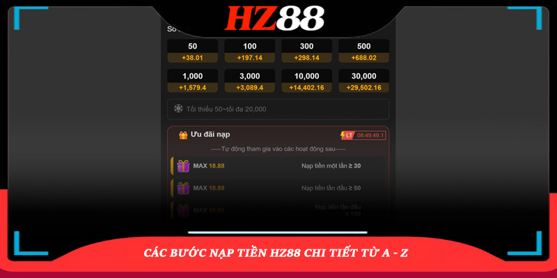 Các bước nạp tiền HZ88 chi tiết từ A - Z