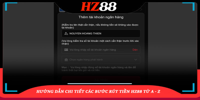 Hướng dẫn chi tiết các bước rút tiền HZ88 từ A - Z